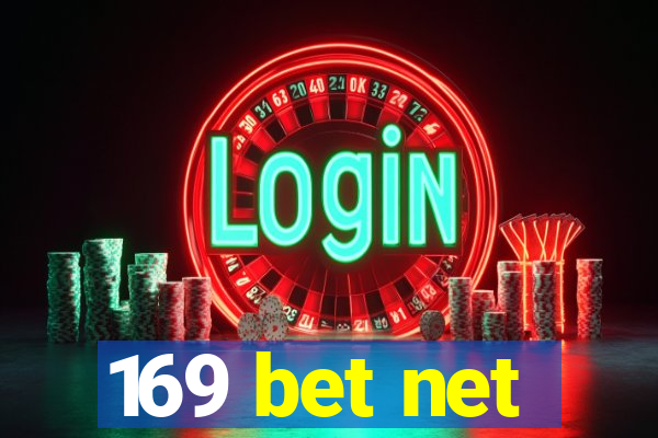 169 bet net